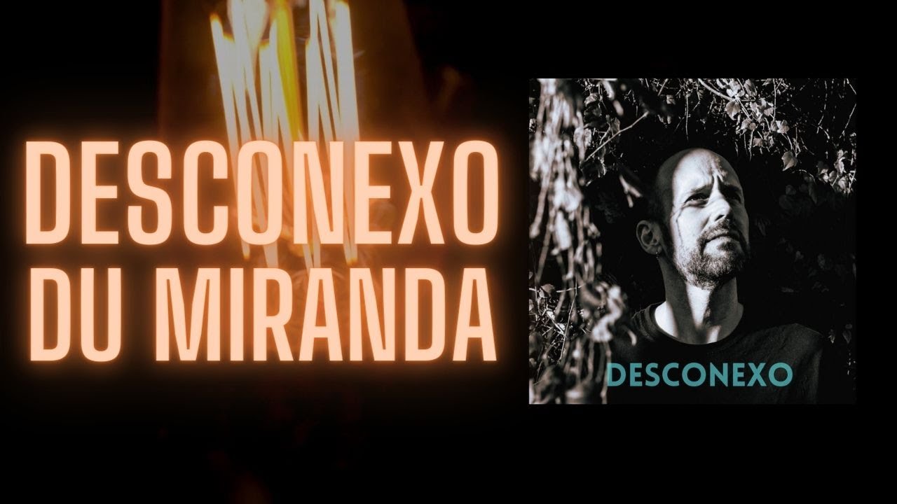 Descobertas Groover – Estabelecendo uma conexão instantânea Du Miranda lança ”Desconexo”