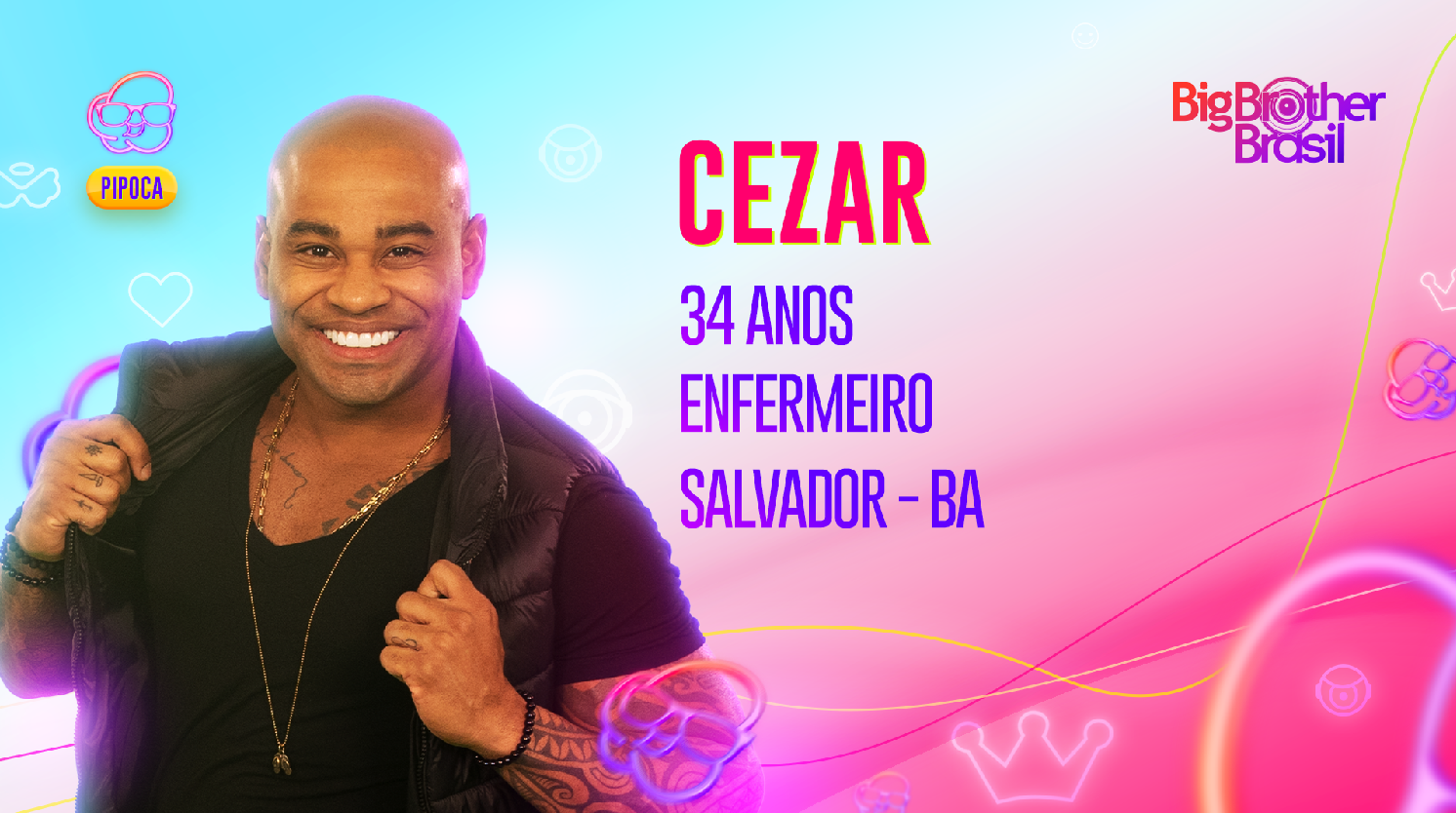 Quem é Cezar, participante da Pipoca do BBB23?