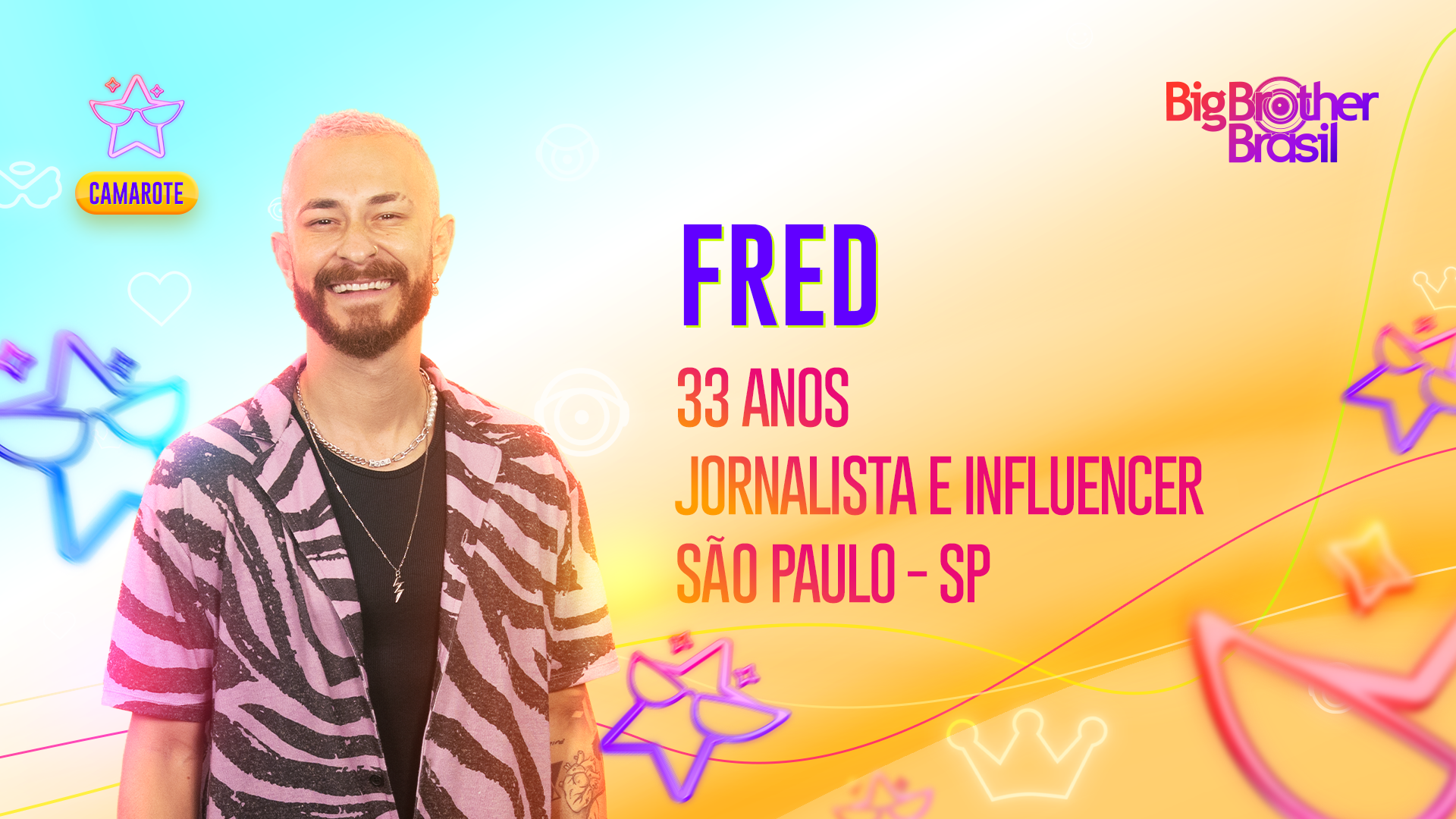 Quem é Fred, participante do Camarote do BBB23?