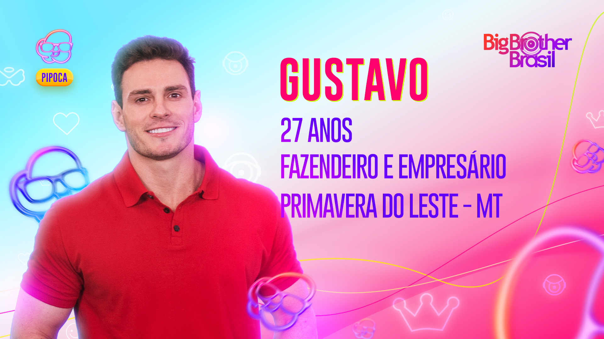 Quem é Gustavo, participante da Pipoca do BBB23?