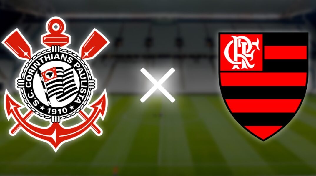Corinthians x Flamengo; saiba onde assistir a partida do brasileirão