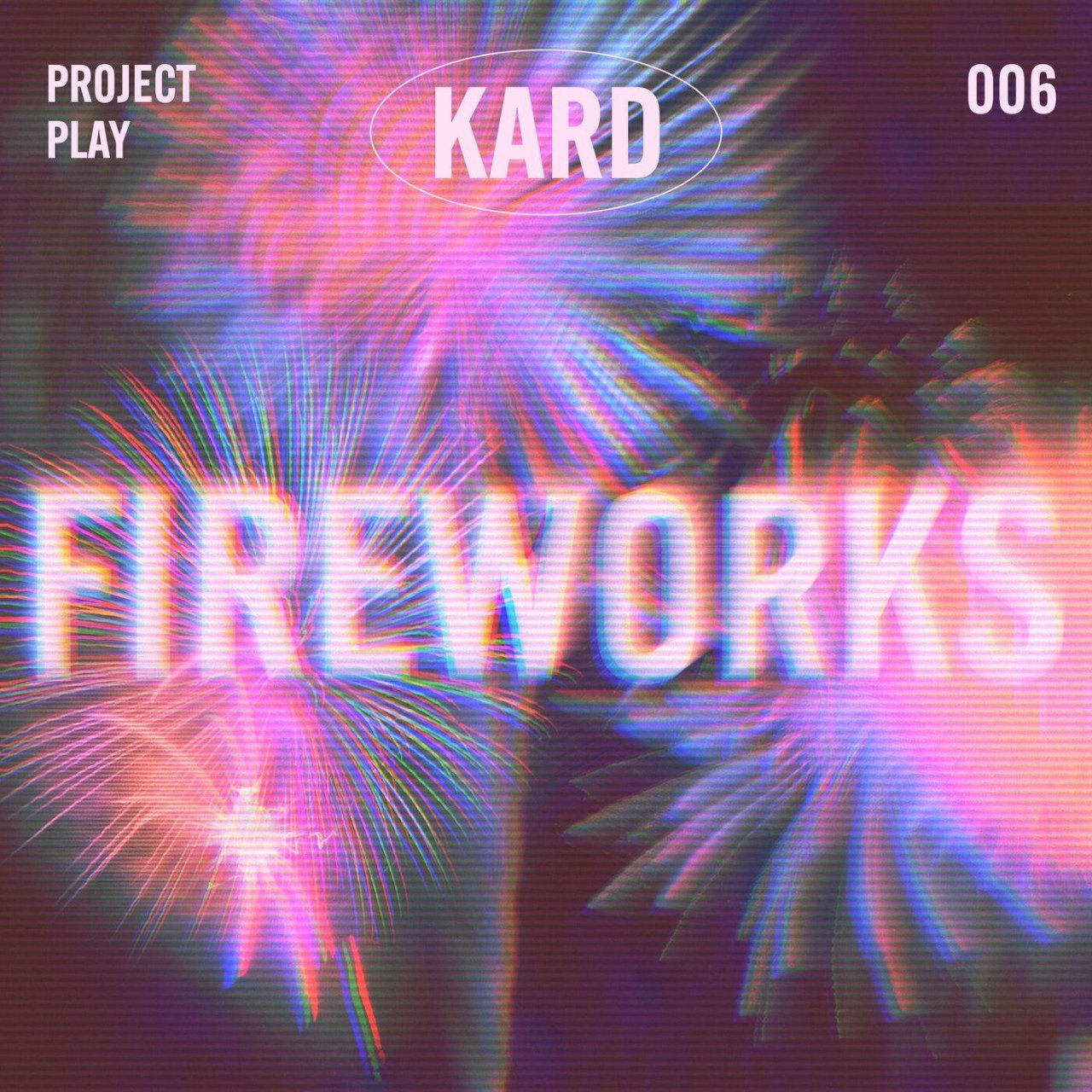 Letra e tradução: ‘Fireworks’ – KARD