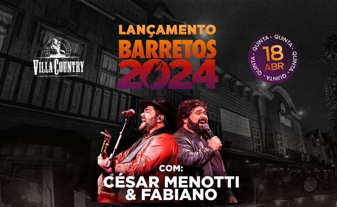 Sertanejos confirmam participação no lançamento da Festa do Peão de Barretos no Villa Country