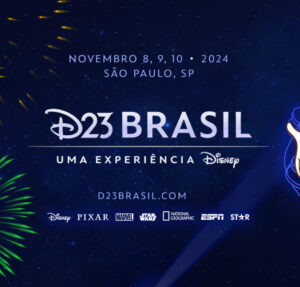 Vem aí! Disney anuncia D23 Brasil – Uma Experiência Disney pela primeira vez no Brasil; saiba mais