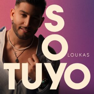 Loukas lança “Soy Tuyo”, versão em espanhol de sucesso mundial em parceria com Jason Mraz
