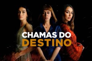 Resumos de “Chamas do Destino” – Semana de 30/03 a 03/04