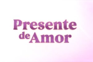 Presente de Amor: Confira o resumo do capítulo desta segunda-feira (16/03)